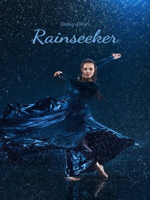 cover image of Rainseeker